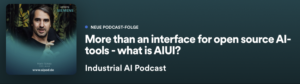 Podcast: Industrial AI, jetzt auf Spotify